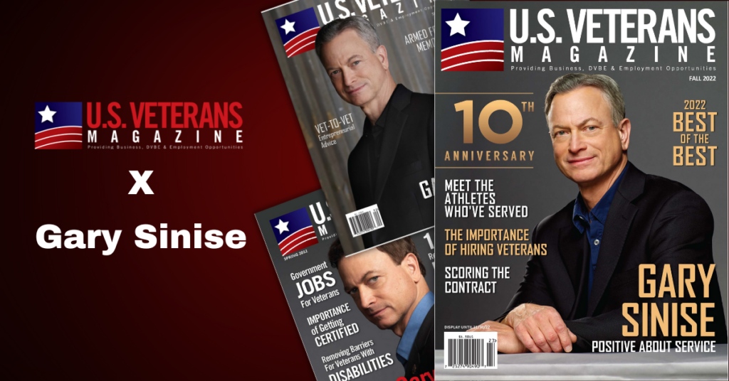 U.S. Veterans Magazine Celebrates a Night of Recognition and Gratitude at the Heroes Linked Gala Honoring Gary Sinise, our Biggest Supporter for Distinguished Service