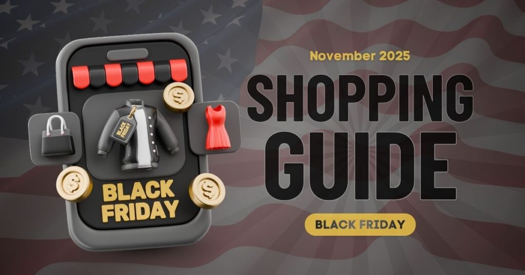 Your Essential Guide to Black Friday Shopping Black Friday Shopping